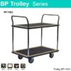 BP 2 Shelf 2 Handle Trolley MT-1023 200Kgs