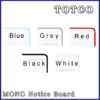 Mono Notice Board