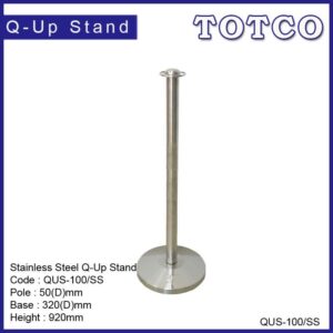 Stainless Steel Q-Up Stand QUS-100/SS