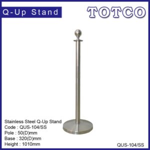 Stainless Steel Q-Up Stand QUS-104/SS