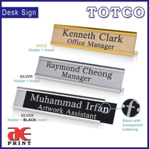Desk Sign (51 x 203mm / 51 x 254mm / 51 x 305mm)